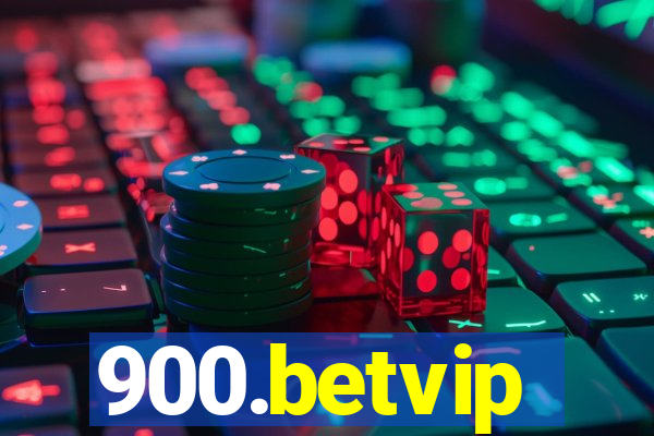 900.betvip