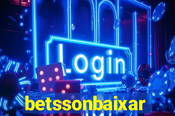 betssonbaixar