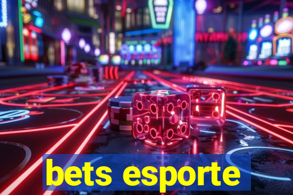 bets esporte