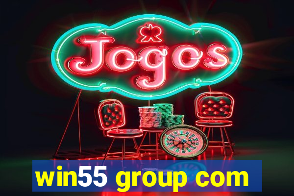 win55 group com