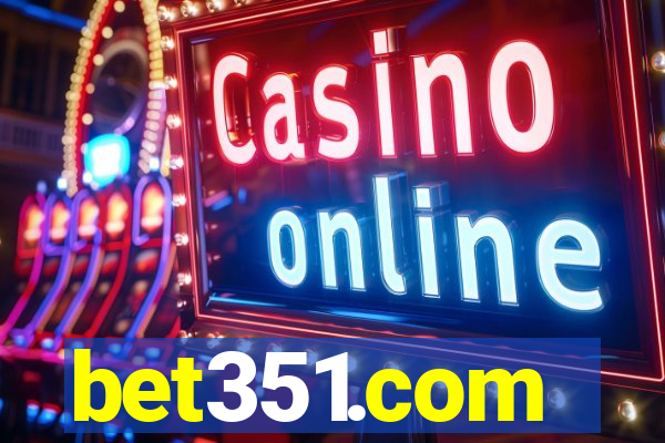 bet351.com