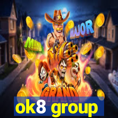 ok8 group