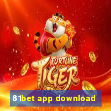 81bet app download