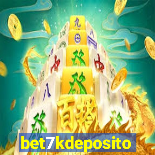 bet7kdeposito