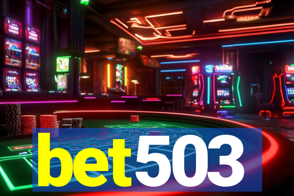 bet503