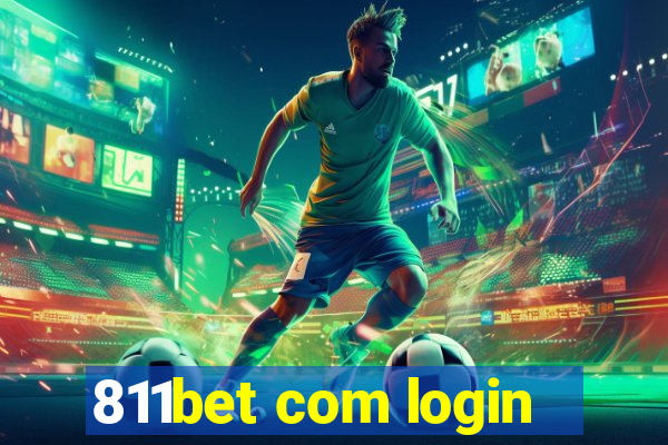 811bet com login