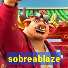 sobreablaze