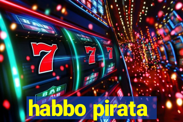 habbo pirata