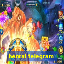 henrai telegram