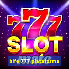 bife 777 plataforma