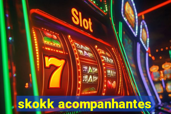 skokk acompanhantes