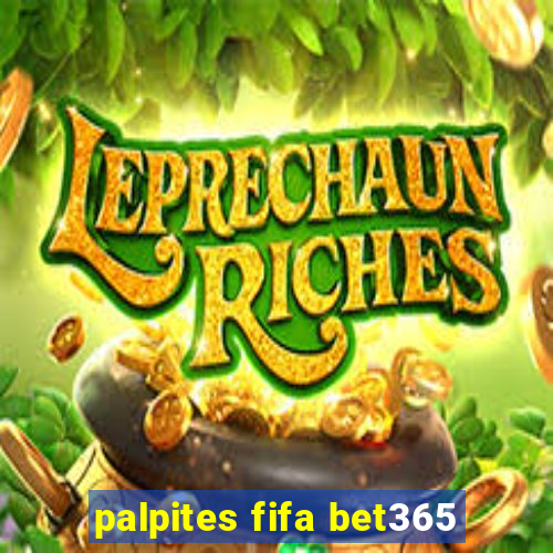 palpites fifa bet365