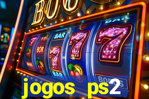 jogos ps2 traduzidos pt br