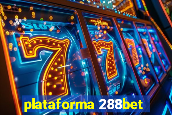 plataforma 288bet