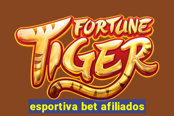 esportiva bet afiliados