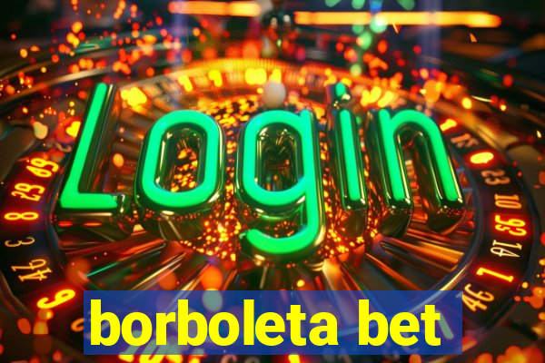 borboleta bet