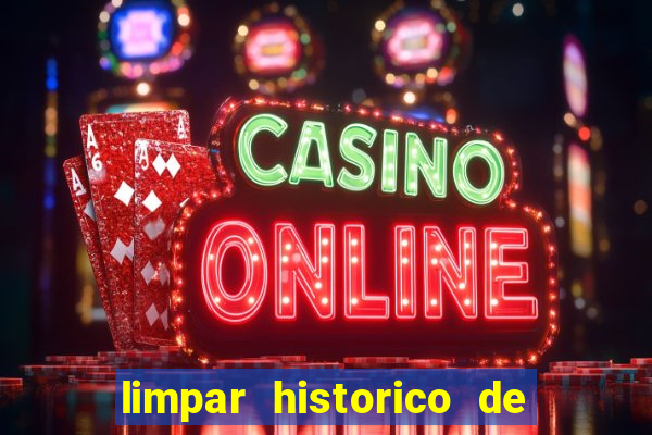 limpar historico de apostas bet365