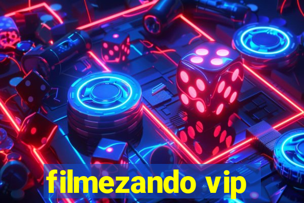 filmezando vip