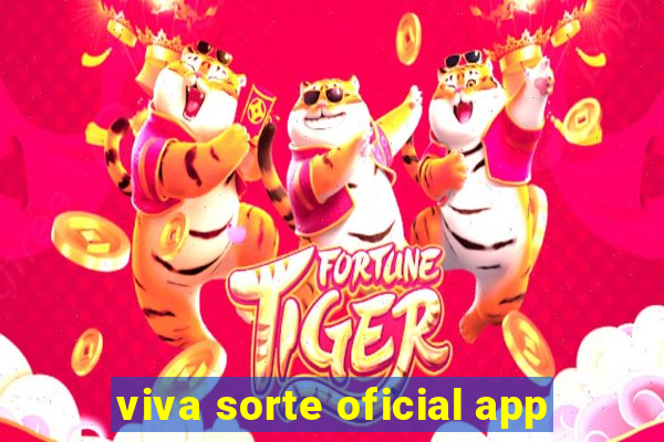 viva sorte oficial app