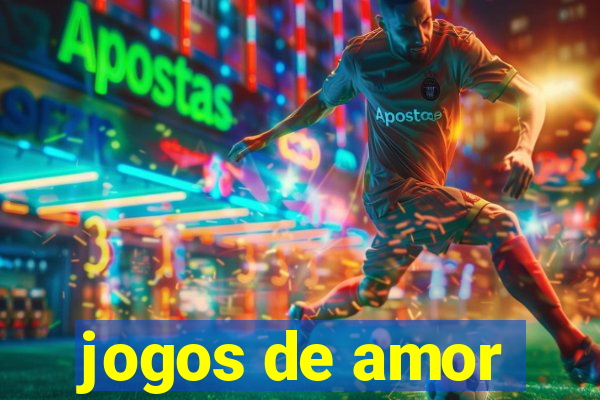 jogos de amor