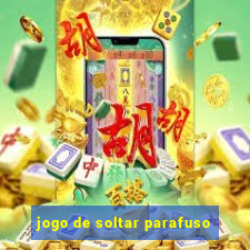 jogo de soltar parafuso