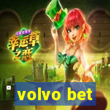 volvo bet