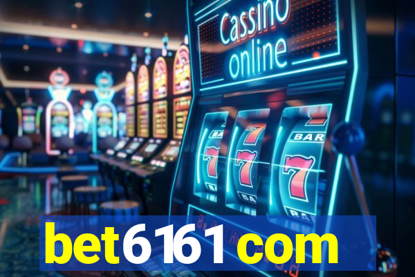 bet6161 com