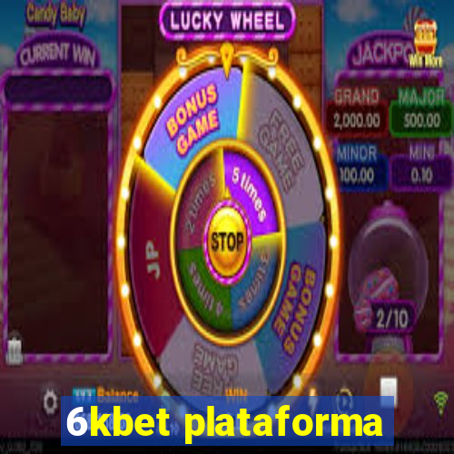 6kbet plataforma