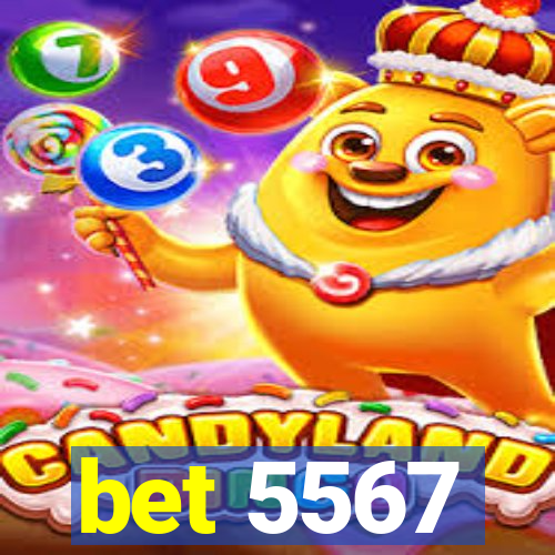 bet 5567