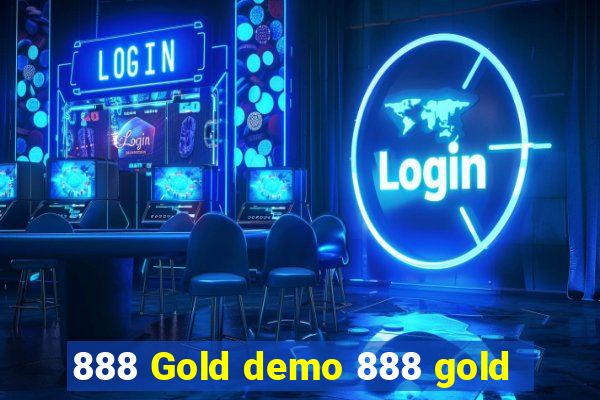 888 Gold demo 888 gold