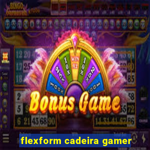 flexform cadeira gamer