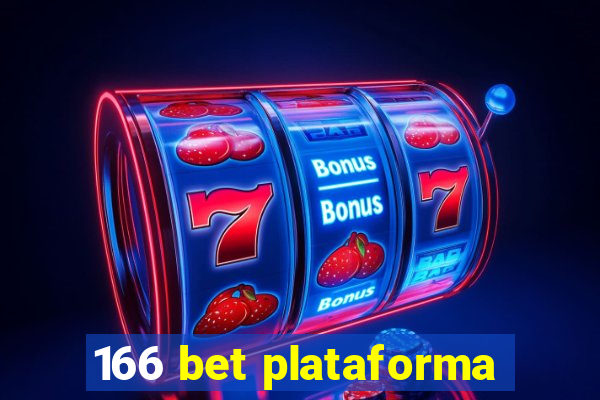 166 bet plataforma