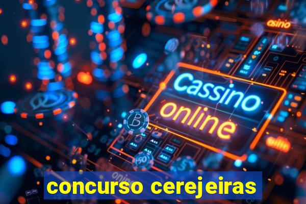 concurso cerejeiras