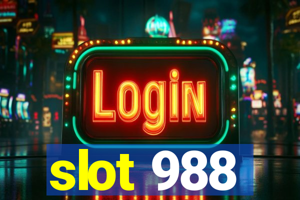 slot 988