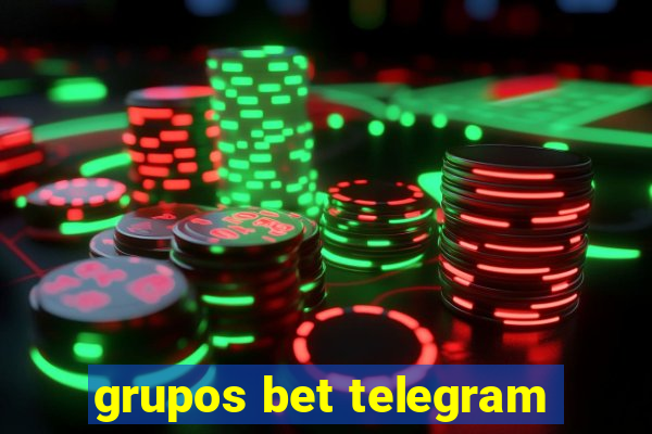 grupos bet telegram