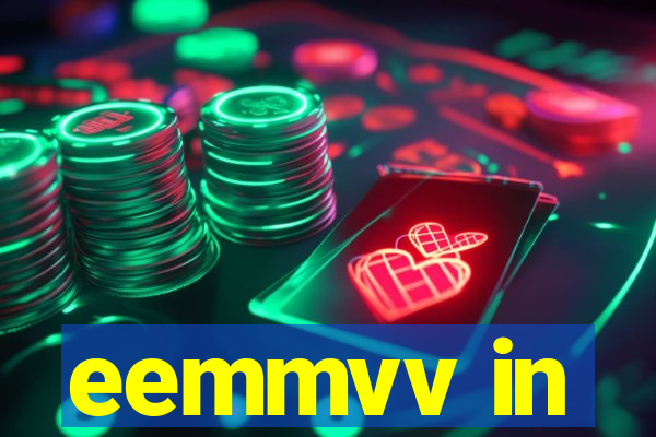 eemmvv in