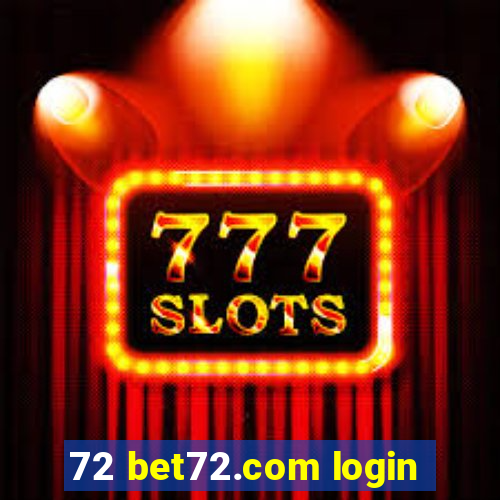 72 bet72.com login