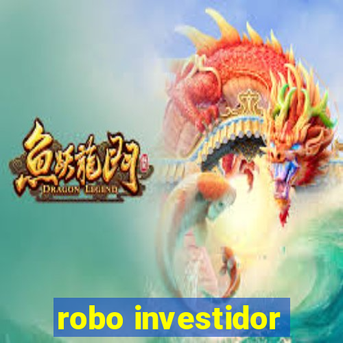 robo investidor