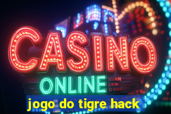 jogo do tigre hack