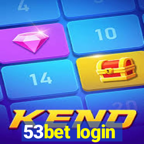 53bet login