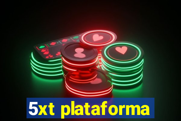 5xt plataforma