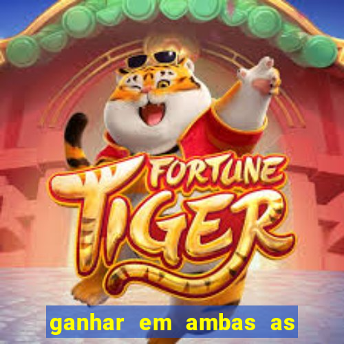 ganhar em ambas as partes do jogo