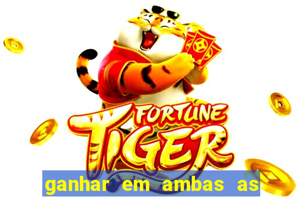 ganhar em ambas as partes do jogo