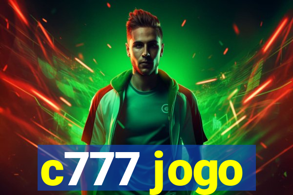 c777 jogo