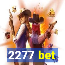 2277 bet