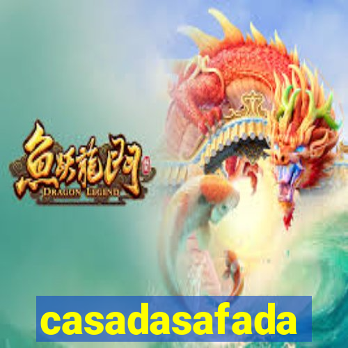 casadasafada