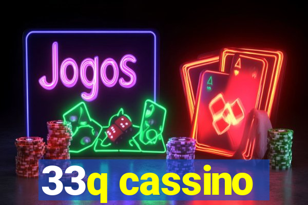 33q cassino