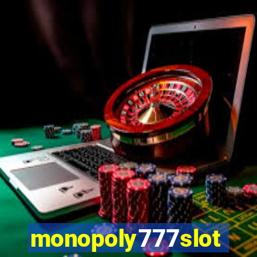 monopoly777slots.com