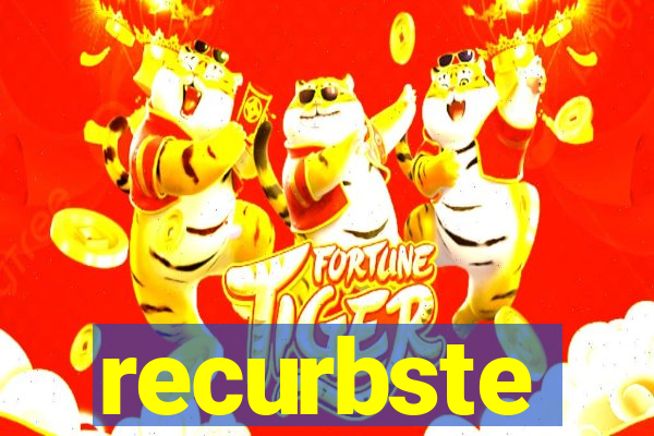 recurbste