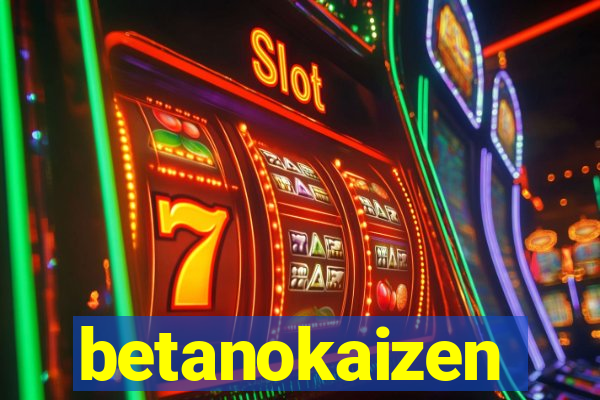 betanokaizen